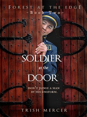 cover image of Soldier at the Door (Book 2 Forest at the Edge series)